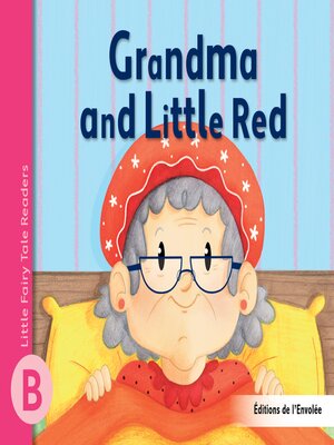 cover image of Grandma and Little Red